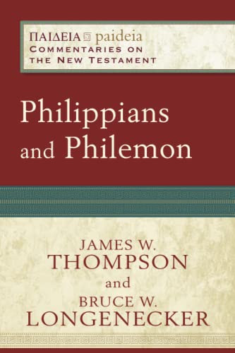 Philippians and Philemon by Bruce W. Longenecker, James W. Thompson, Mikeal C. Parsons, Charles Talbert, Bruce Longenecker, 9780801033391