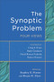 The Synoptic Problem (Four Views) by Stanley E. Porter, Bryan R. Dyer, 9780801049507
