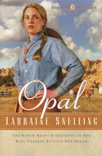 Opal by Lauraine Snelling, 9780764222207