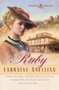 Ruby - 9780764222221 by Lauraine Snelling, 9780764222221