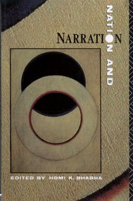 Nation and Narration by Homi K. Bhabha, 9780415014830