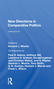 New Directions In Comparative Politics, Third Edition - 9780367157234 by Howard Wiarda, 9780367157234