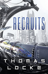 Recruits by Thomas Locke, 9780800727895