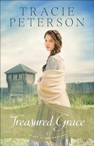 Treasured Grace by Tracie Peterson, 9780764213274