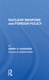 Nuclear Weapons And Foreign Policy - 9780367166915 by Henry A Kissinger, 9780367166915