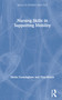Nursing Skills in Supporting Mobility by Sheila Cunningham, Tina Moore, 9781138479524