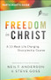 Freedom in Christ Participant's Guide (A 10-Week Life-Changing Discipleship Course) by Neil T. Anderson, Steve Goss, 9780764219535