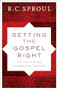 Getting the Gospel Right (The Tie That Binds Evangelicals Together) - 9780801019692 by R. C. Sproul, 9780801019692
