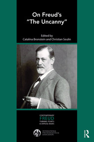 On Freud's “The Uncanny” by Catalina Bronstein, Christian Seulin, 9780367253592