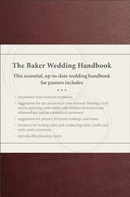 The Baker Wedding Handbook by Paul E. Engle, 9780801019678