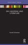 On Lingering and Literature by Harold Schweizer, 9780367740375