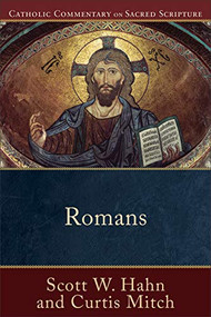 Romans - 9780801036781 by Scott W. Hahn, Curtis Mitch, Peter S. Williamson, Mary Healy, 9780801036781
