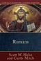 Romans - 9780801036781 by Scott W. Hahn, Curtis Mitch, Peter S. Williamson, Mary Healy, 9780801036781
