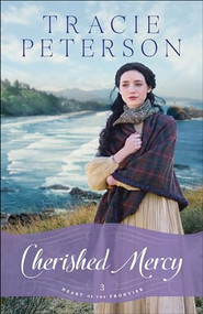 Cherished Mercy by Tracie Peterson, 9780764213298