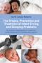 The Origins, Prevention and Treatment of Infant Crying and Sleeping Problems by Ian St James-Roberts, 9780415601177