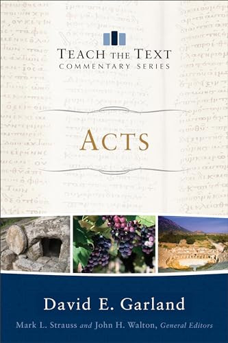 Acts - 9780801092299 by David E. Garland, Mark L. Strauss, John Walton, 9780801092299