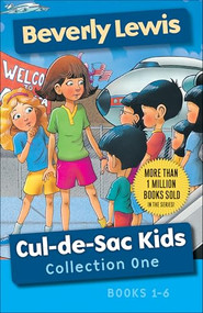 Cul-de-Sac Kids Collection One (Books 1-6) by Beverly Lewis, Janet Huntington, 9780764230486