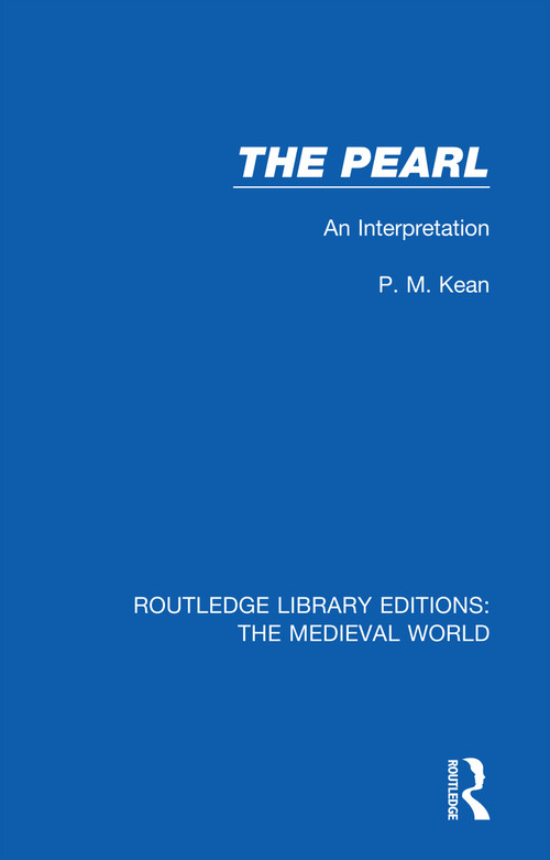 The Pearl (An Interpretation) - 9780367210533 by P.M. Kean, 9780367210533
