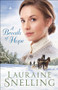 A Breath of Hope by Lauraine Snelling, 9780764218972