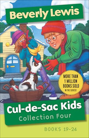 Cul-de-Sac Kids Collection Four (Books 19-24) by Beverly Lewis, 9780764230516