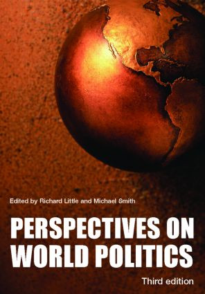 Perspectives on World Politics by Richard Little, Michael Smith, 9780415322768