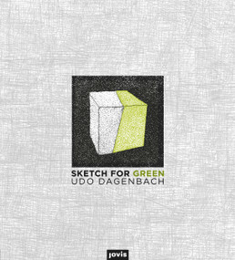 Sketch for Green by Udo Dagenbach, 9783868596328