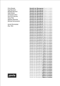 Figure of Motion by Annett Zinsmeister, Inge Baxmann, Margitta Buchert, Söke Dinkla, Christophe Girot, 9783868591101