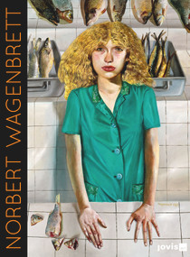 Norbert Wagenbrett (Menschenbildnisse 1982-2012) by Norbert Wagenbrett, Richard Hüttel, 9783868592047