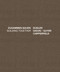 Building Together: Chipperfield Dudler, Gigon/Guyer (Zusammen Bauen) by J. Christoph Bürkle, Lee Bontecou, 9783868592405
