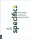 Specifics (Discussing Landscape Architecture) by Christiane Soerensen, Karoline Liedtke, 9783868592993