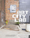 Art City Lab (New Spaces for Art) by Jonathan Lutes, 9783868593037