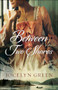 Between Two Shores - 9780764219085 by Jocelyn Green, 9780764219085