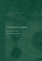 The Politics of Empire (War, Terror and Hegemony) by Joseph Peschek, 9780415376280