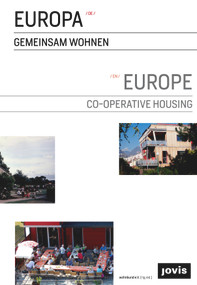 Europe: Co-operative Housing (Gemeinsam wohnen) by wohnbund e.V., 9783868594065