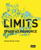 Limits: Space as Resource (Space as Resource) by Vanessa Carlow, 9783868594089