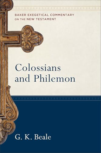 Colossians and Philemon - 9780801026676 by G. K. Beale, Robert W. Yarbrough, Joshua Jipp, 9780801026676