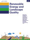 Renewable Energy and Landscape Quality by Matthias Buchecker, Csaba Centeri, Sebastian Eiter, Bohumil Frantál, Marina Frolova, Isidora Karan, Alexandra Kruse, Sina Röhner, Michael Roth, Serge Schmitz, Dina Stober, Dan van der Horst, 9783868595246