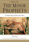 The Minor Prophets (A Commentary on Hosea, Joel, Amos) by Thomas Edward McComiskey, 9781540960856