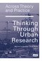 Across Theory and Practice (Thinking Through Urban Research) by Monika Grubbauer, Kate Shaw, 9783868595406