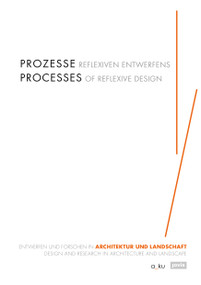 Processes of Reflexive Design (Design and Research in Architecture and Landscape) by Margitta Buchert, 9783868595581