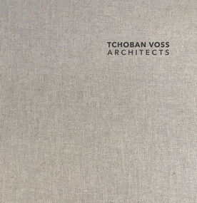 Tchoban Voss Architekten by Tchoban Architekten, Christina Gräwe, Tim Berge, Jasmin Jouhar, Luise Rellensmann, 9783868595772