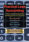 Practical Lean Accounting (A Proven System for Measuring and Managing the Lean Enterprise, Second Edition) by Brian H. Maskell, Bruce Baggaley, Larry Grasso, 9781439817162