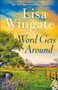 Word Gets Around by Lisa Wingate, 9780764233029