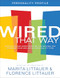 Wired That Way Personality Profile (An Easy-to-Use Questionnaire for Helping You Discover Your God-Given Personality Type) by Marita Littauer, Florence Littauer, 9780800736064