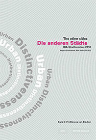 Die anderen Städte/The other cities. IBA Stadtumbau 2010 / Die anderen Städte - The other Cities (German Edition) by IBA Büro, 9783936314861