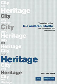 Die anderen Städte/The other cities. IBA Stadtumbau 2010 / Die anderen Städte - The other Cities (German Edition) (German Edition) - 9783936314878 by Elke Mittmann, 9783936314878