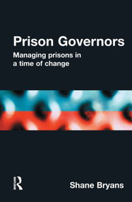 Prison Governors by Shane Bryans, 9780415627856