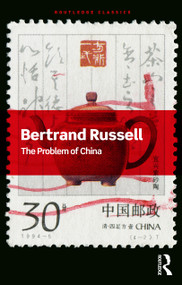 The Problem of China - 9780367540807 by Bertrand Russell, 9780367540807