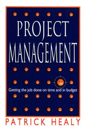 Project Management - 9780750689434 by Patrick Healey, 9780750689434