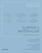Support I Materialise (Columns, Walls, Floors) by Henning Baurmann, Jan Dilling, Claudia Euler, Julius Niederwöhrmeier, Alexander Reichel, Kerstin Schultz, 9783034600408